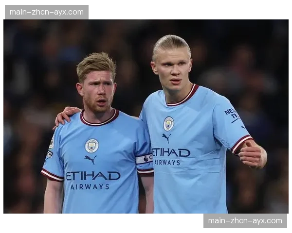 天空体育专访哈兰德：谈论与德布劳内的默契以及未来规划